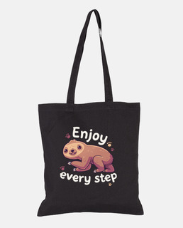 enjoy every step - lazy animal