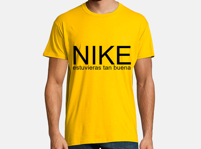 Nike estuvieras tan online buena shirt