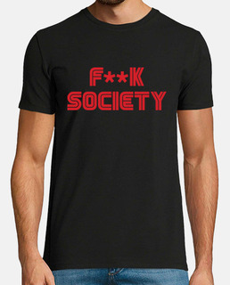 f ** k society