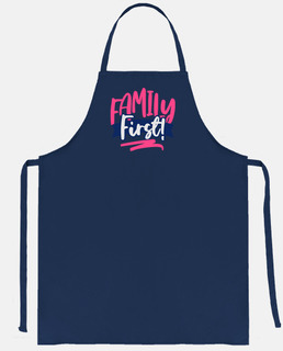 Family first