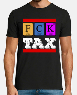 FCK Tax No más impuestos