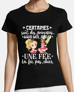 Fille Princesse Fée pas chier Humour