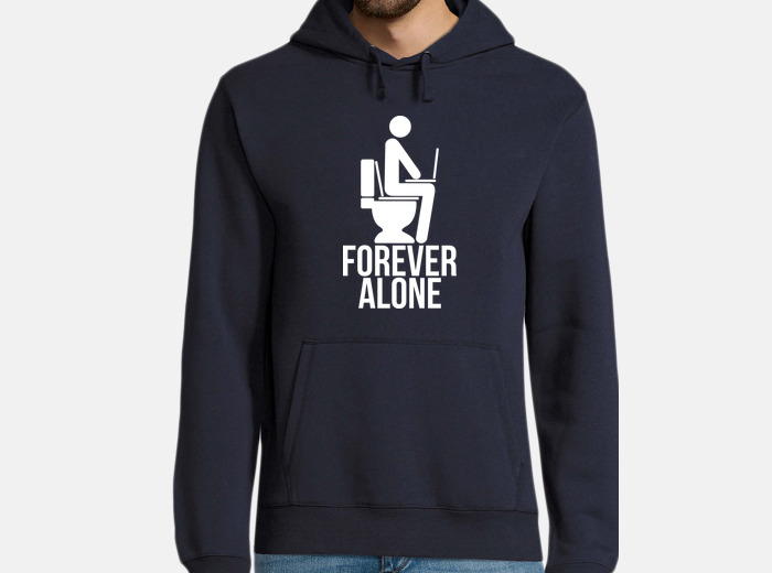 Sudadera store forever alone