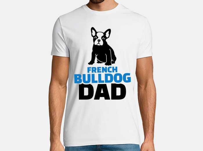 Camiseta francés bulldog padre | laTostadora