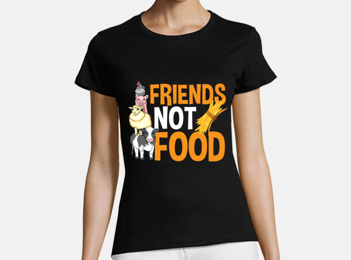 Friends not food animal love vegan t-shirt | tostadora