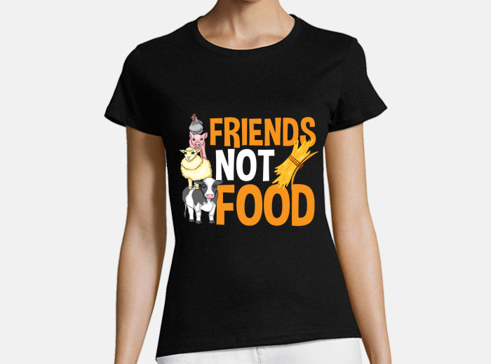 Friends not food animal love vegan t-shirt | tostadora Friends not food animal love vegan t-shirt | tostadora
