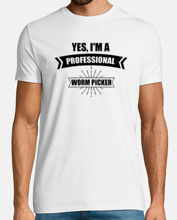 Funny Im Professional Worm Picker Fishing Feeds Enthusiasts Novelty Worms Picking Collector Finder S
