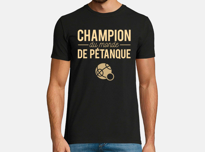 Funny petanque world champion t shirt tostadora