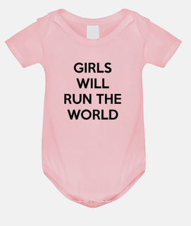 Girls Will Run The World