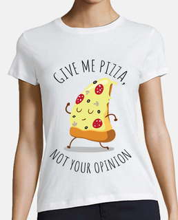 give me pizza