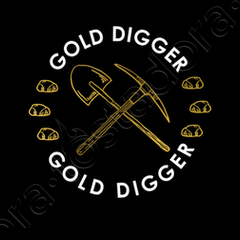 Gold Digger Gold Panning T-shirt unisex / Gift for Gold 