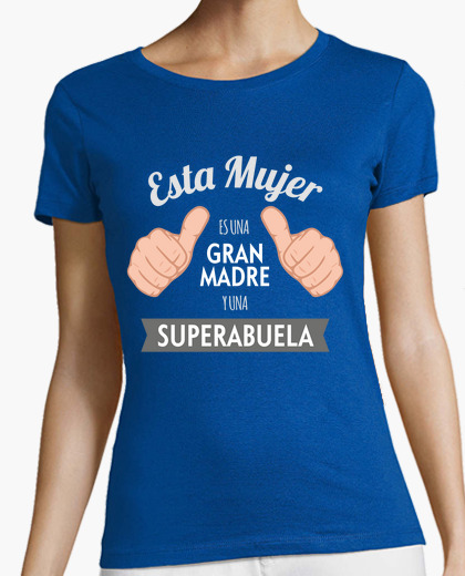 Camiseta Gran Madre Y Superabuela Fondo Latostadora 