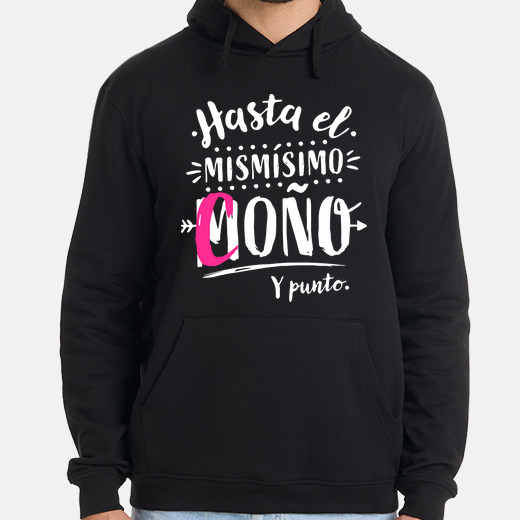 Sudadera hasta el mismísimo laTostadora