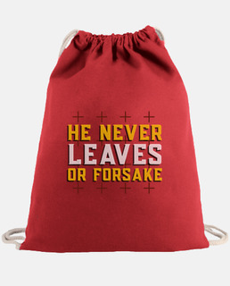 he never leaves or forsake