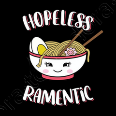 Hopeless ramentic cute funny bowl of ramen... | tostadora Hopeless ramentic cute funny bowl of ramen... | tostadora