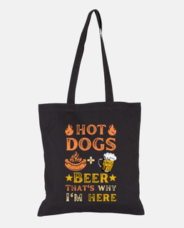 Hot dogs and beer thats why Im here