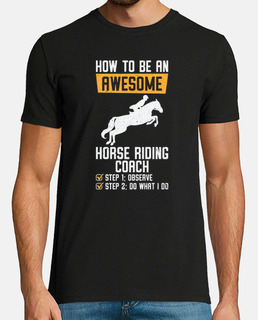 How to be an Awesome Horse Riding Equestrian Coach Sports Trainer