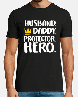 Husband Daddy Protector Hero Cute Fathers Day Gift From Wife to Dad Papa Grandpa Men King Crown