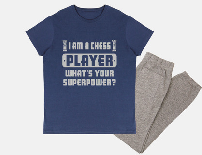 i&#39;m a chess player what&#39;s your superpod pajamas