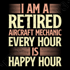 I am a retired aircraft mechanic quote... | tostadora I am a retired aircraft mechanic quote... | tostadora