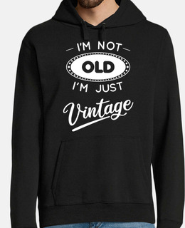 I am not old - I am just vintage