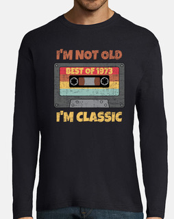 I Am Not Old I Am Classic Best of 1973