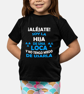 i am the daughter of a crazy girl