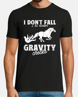 I dont fall I do random gravity checks