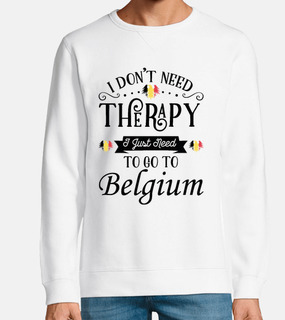 I Dont Need Therapy  Go To Belgium