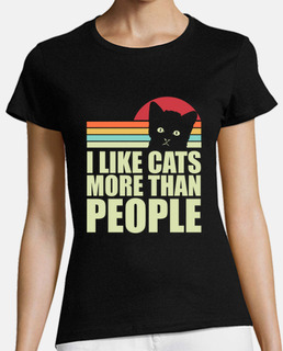 I like Cats More Than People Cute Animal Pet Lover