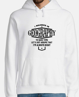 I Majored In Geography