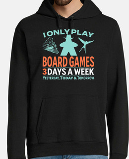 I only play board games 3 days a week