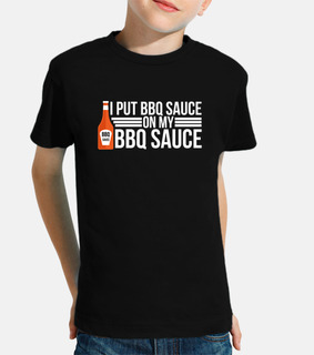 I put BBQ sauce on my BBQ sauce