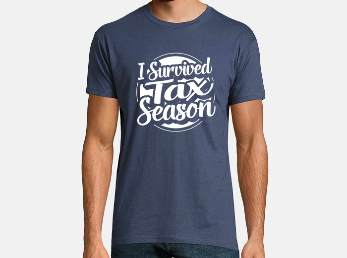 I survived tax season funny tax day quote... | tostadora I survived tax season funny tax day quote... | tostadora