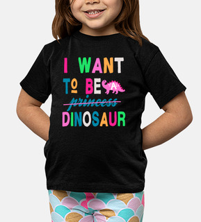 I Want to be a Dinosaur