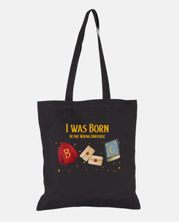 i was born in the wrong universe