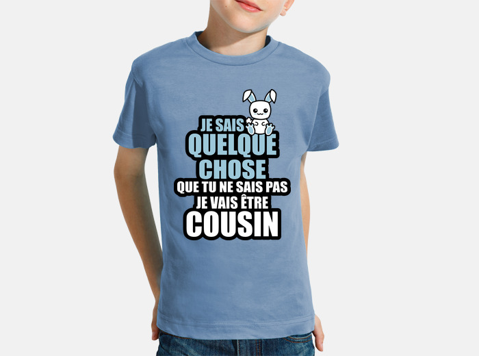 I will be cousin kids t shirt tostadora