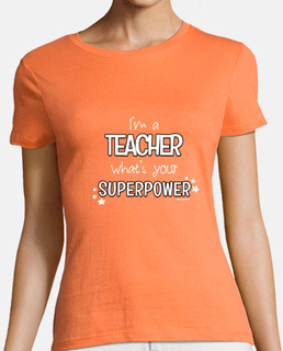 I'm a teacher, what's your superpower, @