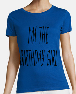 im the birthday girl