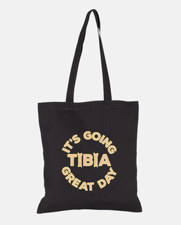 Its Going Tibia Great Day