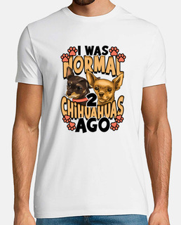 j39étais normal il y a 2 chihuahuas