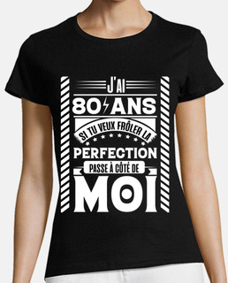 Tee Shirts Femme Citation Humour 80ans Livraison Gratuite Tostadora Fr