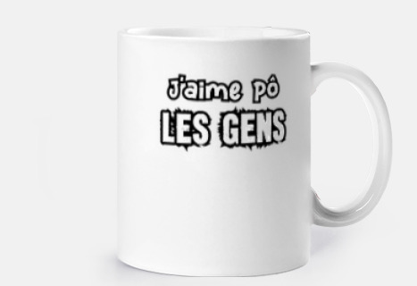 j aime pô les gens