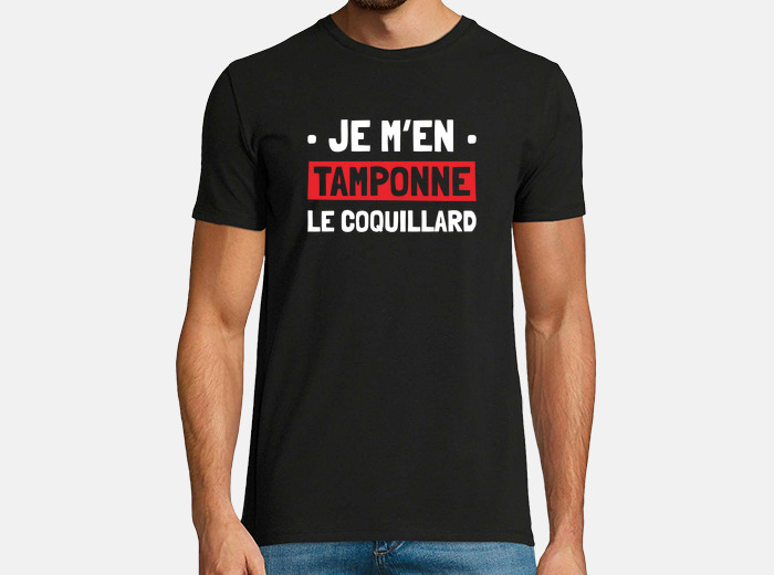 Tee Shirt Je M En Tamponne Cadeau Humour Tostadora Fr