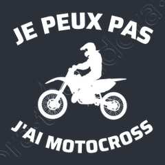 T-Shirt Homme J'peux pas j'ai motocross