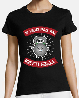 je peux pas kettlebell