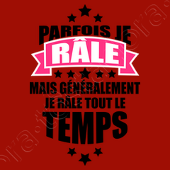Tee Shirt Je Rale Tout Le Temps Tostadora Tee Shirt Je Rale Tout Le Temps Tostadora
