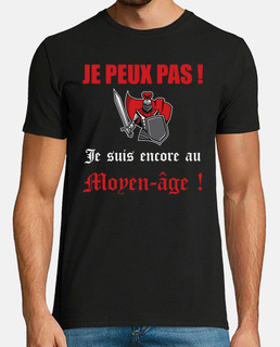 je suis encore au Moyen-âge