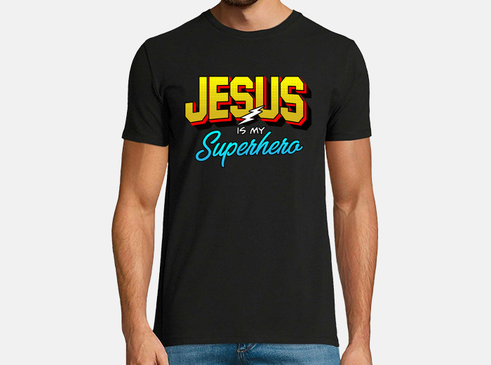 Jesus is my superhero cute powerful t shirt tostadora
