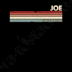 Joe funny retro vintage name surname t-shirt | tostadora Joe funny retro vintage name surname t-shirt | tostadora